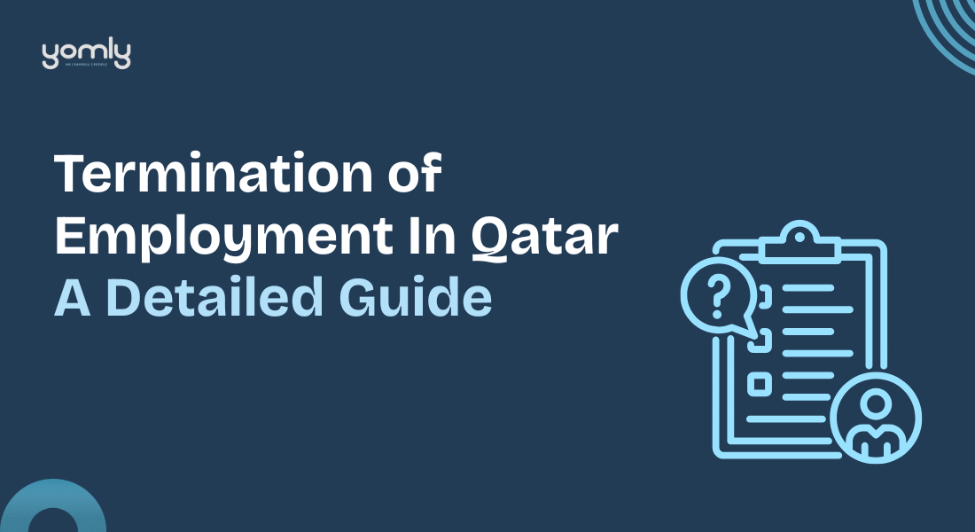 Termination of Employment In Qatar [A Detailed Guide]